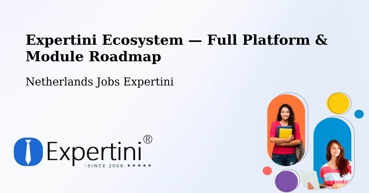 Expertini Ecosystem — Full Platform & Module Roadmap – Krakeel