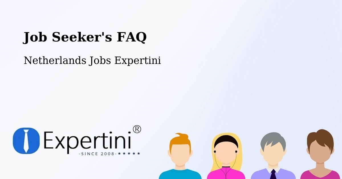 Job Seeker FAQ – Krakeel - Netherlands Jobs Expertini